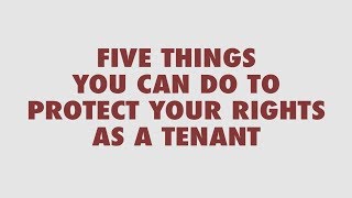 5 Things You Can Do To Protect Your Rights As A Tenant  KCPublicWorks [upl. by Ardni]