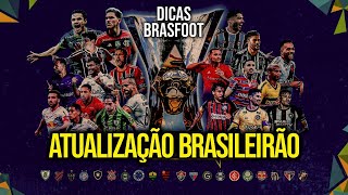 DICAS BRASFOOT  ATUALIZAÇÃO BRASILEIRÃO 2023 [upl. by Compte297]