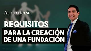 Pasos para crear una fundación [upl. by Hsemin685]