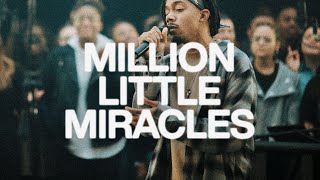 Million Little Miracles  Elevation Worship amp Maverick City [upl. by Peace]