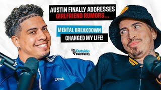 Austin Finally Addresses Girlfriend Rumors Mental Breakdown Changed My Life [upl. by Icam496]