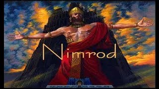 Who Was Nimrod [upl. by Potts]