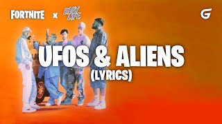 UFOs amp Aliens Fortnite Lyric Video [upl. by Bloom]