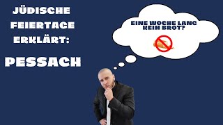 Jüdische Feiertage erklärt Pessach [upl. by Valentijn]