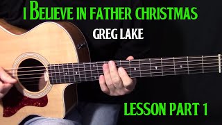 how to play quotI Believe In Father Christmasquot by Greg Lake Part 1  acoustic guitar lesson [upl. by Valina]