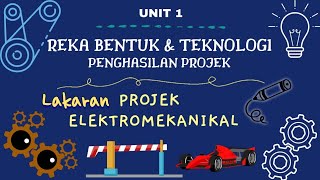 RBT TAHUN 6  PROJEK ELEKTROMEKANIKAL LAKARAN [upl. by Avla]