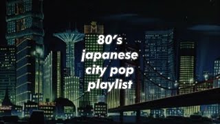 80s japanese city pop playlist [upl. by Ahsienel667]