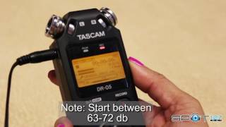 SPOT 127 Tascam DR05 Tutorial [upl. by Hafirahs513]