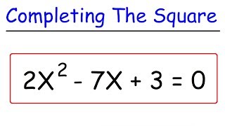 How To Solve Quadratic Equations By Completing The Square [upl. by Ariaek]