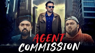 AGENT COMMISSION  Comedy Skit  The Idiotz [upl. by Emelen]