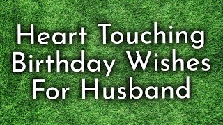 birthday wishes for husband [upl. by Ariaz]