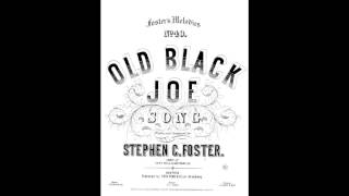 Old Black Joe 1860 [upl. by Noreht]