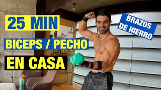 Rutina de Biceps y Pecho Intensa 25 MIN Ejercicios para Brazo en Casa [upl. by Radburn]