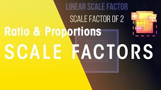 Scale Factors  Ratio amp Proportions  Maths  FuseSchool [upl. by Rosenthal678]