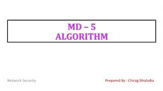 MD 5 Algorithm  Message Digest Algorithm  Working of MD5 Algorithm [upl. by Rebeh216]