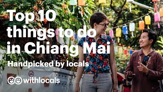 The BEST 10 Things to do in Chiang Mai 🇹🇭 Handpicked by Locals Thailand ChiangMai Travelguide [upl. by Eetsud]