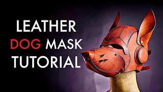 Leather Dog Mask  Tutorial and Pattern Download [upl. by Heeley]