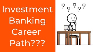 Investment Banking Career Path  Complete Guide 2021 [upl. by Ruhnke585]