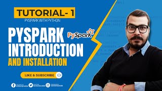 Tutorial 1Pyspark With PythonPyspark Introduction and Installation [upl. by Clementas]