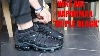 NIKE AIR VAPORMAX PLUS TRIPLE BLACK UNBOXING REVIEW AND ON FOOT [upl. by Ahseetal]