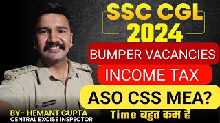 SSC CGL 2024 Bumper Vacancies  Golden Chance [upl. by Akenot628]