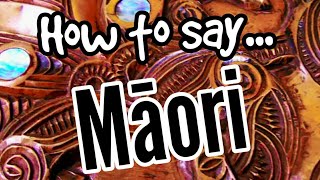 How To Pronounce MĀORI Properly  MAORI LANGUAGE FOR BEGINNERS [upl. by Yeldoow]