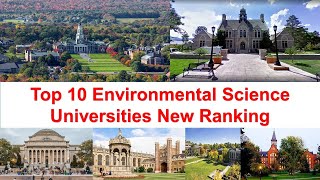 Top 10 Environmental Science Universities in USA New Ranking  International Columbia University [upl. by Gerhardine]