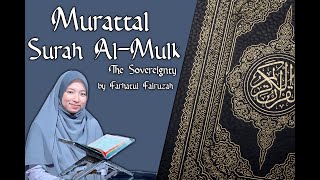 Farhatul Fairuzah  Al Mulk  The Sovereignty  Surah 67 [upl. by Ranilopa436]