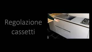 Tutorial  Regolazione cassetti cucina [upl. by Chas]