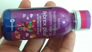 Febrex Plus Syrup  Febrex Plus Decongestant Antipyretic Syrup  Febrex Plus Syrup Dosage Uses [upl. by Jackqueline]