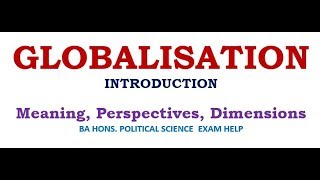 GLOBALIZATION MEANING PERSPECTIVES DIMENSIONS [upl. by Beckerman]