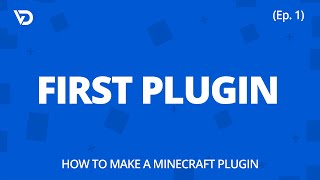 How to Make a Minecraft Plugin  First Plugin Ep 1 [upl. by Jeni]