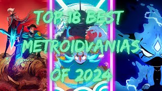 The Best Metroidvania Games of 2024 [upl. by Merwin871]