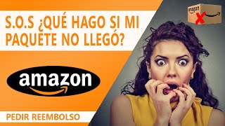 💡 AMAZON CÓMO PEDIR REEMBOLSO DE UNA COMPRA QUE NO LLEGÓ  TUTORIAL DE DEVOLUCIÓN [upl. by Deeann887]