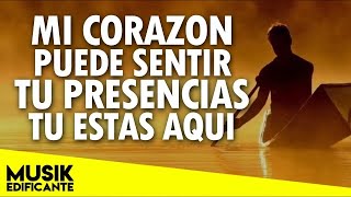 TU ESTAS AQUI Poderosas Alabanzas Llenas de Dios  Musica Cristiana De Adoracion Para Orar [upl. by Mahala462]