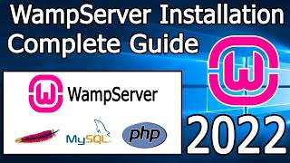 How to Install WAMP Server on Windows 10  2022 Update  Step by Step Installation guide [upl. by Haag]