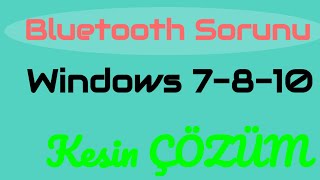 Windows 10 Bluetooth Görünmüyor Sorunu Nasıl Düzeltilir ÇÖZÜM📶 [upl. by Weinberg496]