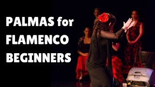 Flamenco Dance Basics  Palmas Hand Clapping [upl. by Seidler]