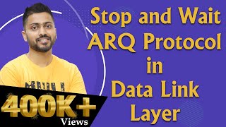 Lec22 Stop and Wait ARQ protocol  Data link layer [upl. by Annawit]