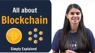 All about Blockchain  Simply Explained [upl. by Corvese]