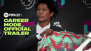 FIFA 22  Official Career Mode Trailer [upl. by Lahey]