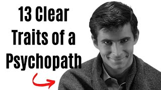 13 Clear Traits of a Psychopath Spot Them [upl. by Dent122]