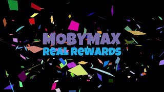 MobyMax Real Rewards [upl. by Raddi428]