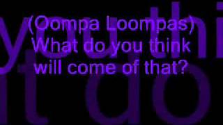 Oompa Loompa 1 Augustus Willy Wonka Jr Lyrics [upl. by Eolande]