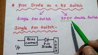 PIN Diode and Its Applications [upl. by Zetnahs209]