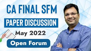 CA Final SFM Paper Discussion  May 22  CA Satish Jalan  SJC Institute [upl. by Madonia]