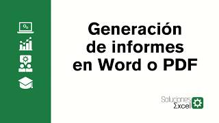 Generación de informes en Word o PDF con Excel [upl. by Sherman72]