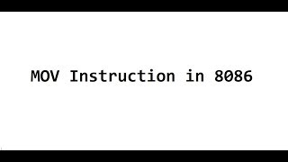 8086 Assembly Language Tutorial For Beginners  Part 05  MOV Instruction in 8086 [upl. by Keynes]