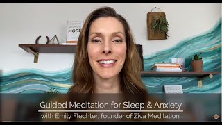 Guided Meditation for Sleep and Anxiety  Ziva Meditation [upl. by Barbara]