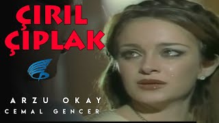 Çırıl Çıplak  Türk Filmi Arzu Okay [upl. by Whiteley]